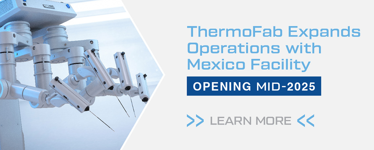 ThermoFab expands operations with Mexico facility